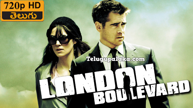 London Boulevard (2010) Telugu Dubbed Movie London Boulevard (2010) Telugu Dubbed Movie