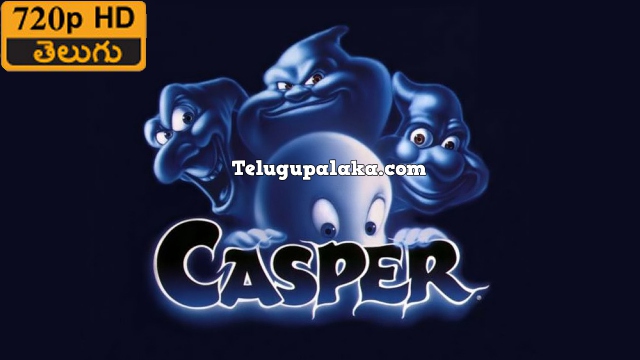 Casper (1995) Telugu Dubbed Movie Casper (1995) Telugu Dubbed Movie