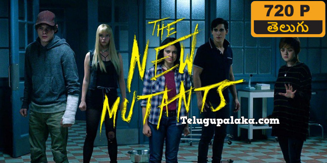 The New Mutants (2020) Telugu Dubbed Movie The New Mutants (2020) Telugu Dubbed Movie
