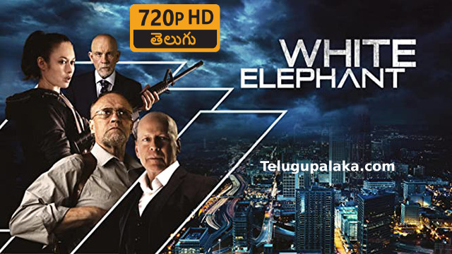 White Elephant (2022) Telugu Dubbed Movie White Elephant (2022) Telugu Dubbed Movie
