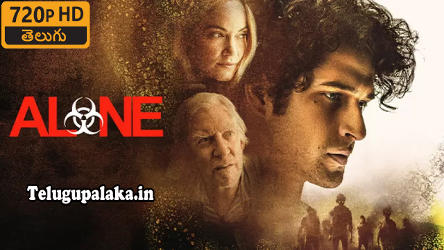 Alone (2020) Telugu Dubbed Movie Alone (2020) Telugu Dubbed Movie