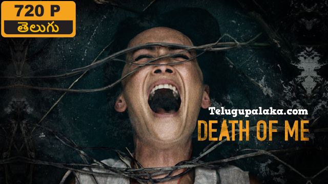 Death of Me (2020) Telugu Dubbed Movie Death of Me (2020) Telugu Dubbed Movie