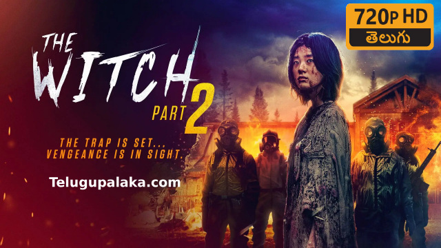 The Witch Part 2 The Other One (2022) Telugu Dubbed Movie The Witch Part 2 The Other One (2022) Telugu Dubbed Movie