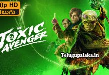 The Toxic Avenger (2023) 720p BDRip Multi Audio Telugu Dubbed Movie The Toxic Avenger (2023) Telugu Dubbed Movie